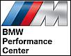 Click image for larger version. 

Name:	BMW Perf Center.jpg 
Views:	277 
Size:	5.7 KB 
ID:	2061